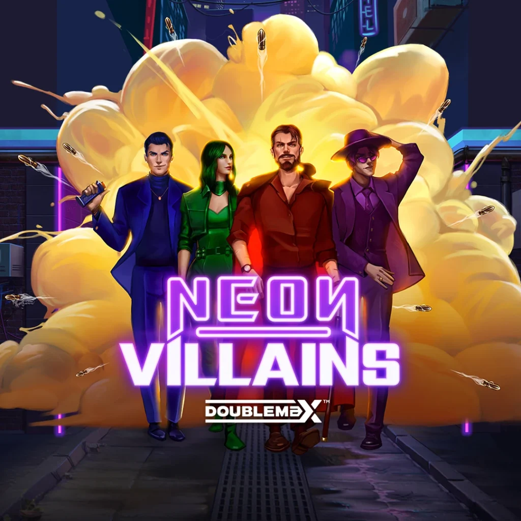 Neon Villains DoubleMax Slot